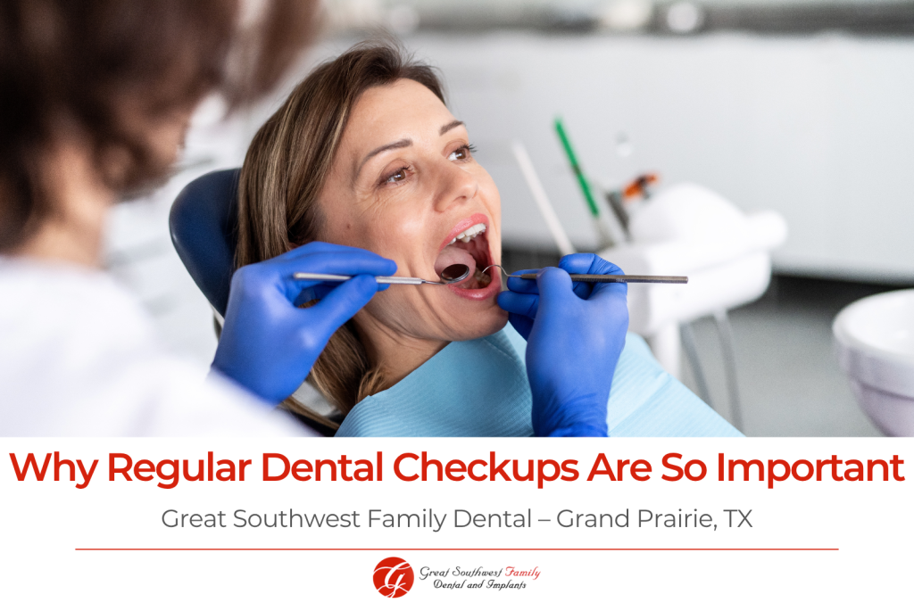 Why Regular Dental Checkups Are So Important